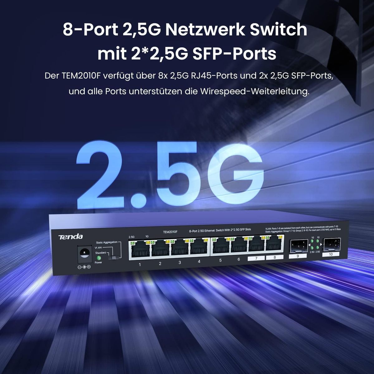 Tenda Switch 8 Port 2.5 Gigabit LAN Switch mit 2 SFP-Ports (VLAN, Statische Aggregation, Unmanaged, Plug-and-Play, Desktop-/Wandmontage, Metallgehäuse) (TEM2010F)